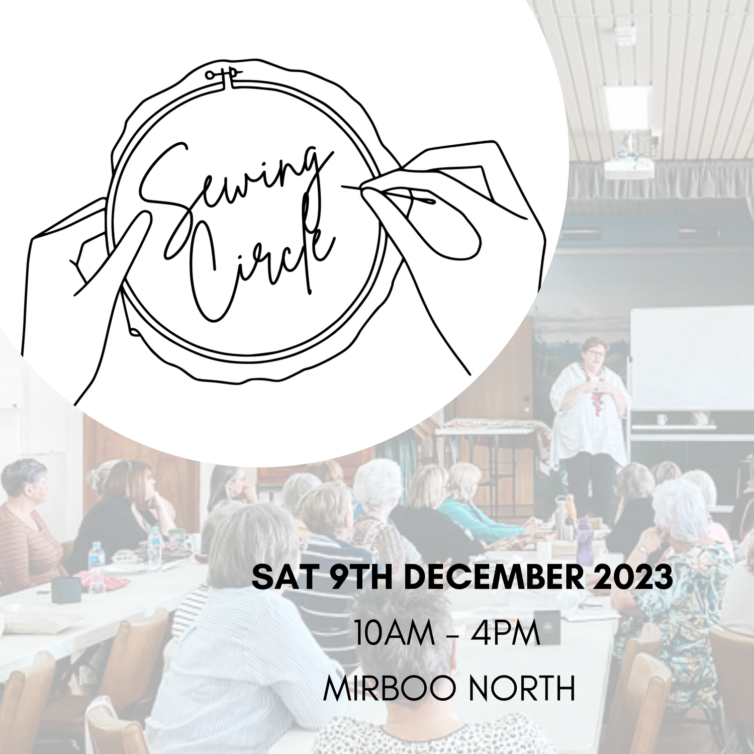SEWING CIRCLE - SAT 9TH DEC 2023